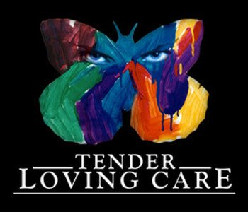 Tender Loving Care