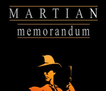 Tex Murphy: Martian Memorandum