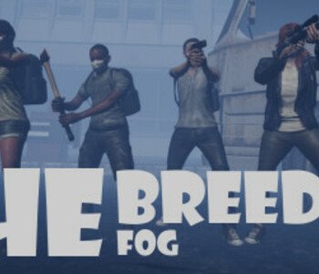 The Breeding: The Fog