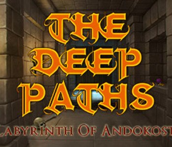 The Deep Paths: Labyrinth Of Andokost