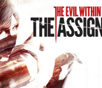 The Evil Within: The Assignment