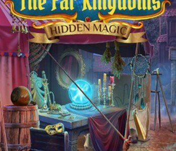 The Far Kingdoms: Hidden Magic