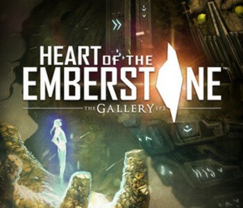 The Gallery - Episode 2: Heart of the Emberstone