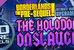 Borderlands: The Pre-Sequel Ultimate Vault Hunter Upgrade Pack The Holodome Onslaught