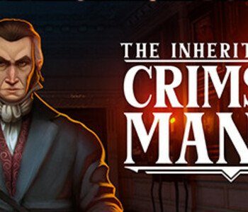 The Inheritance of Crimson Manor