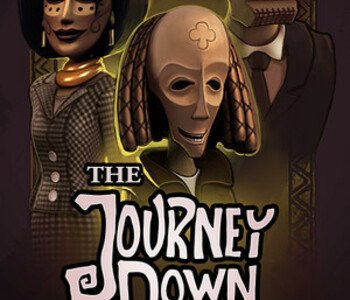 The Journey Down: Chapter Two