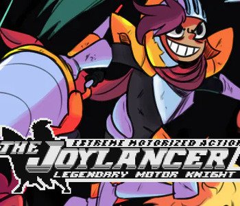 The Joylancer Legendary Motor Knight