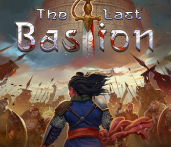 The Last Bastion