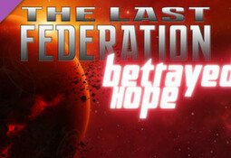 The Last Federation - Betrayed Hope