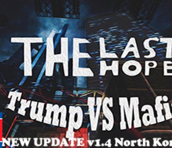 The Last Hope Trump vs Mafia