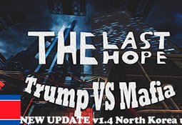 The Last Hope Trump vs Mafia