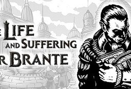 The Life and Suffering of Sir Brante