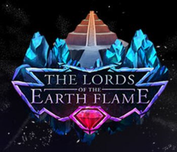 The Lords of the Earth Flame