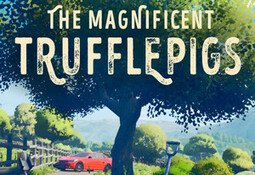 The Magnificent Trufflepigs