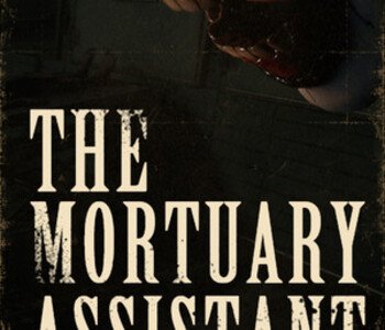 The Mortuary Assistant