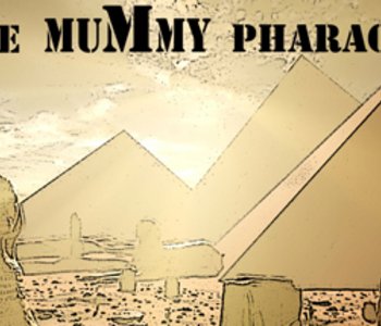 The Mummy Pharaoh