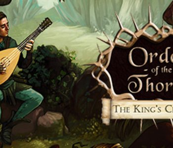 The Order of the Thorne - The King's Challenge