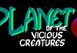 The Planet of the Vicious Creatures