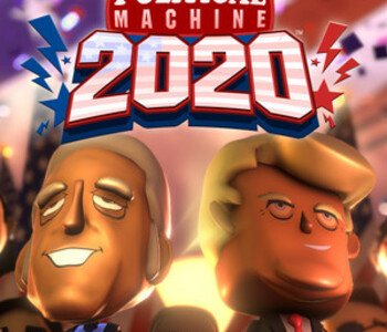 The Political Machine 2020