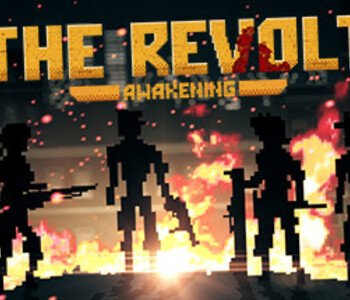 The Revolt: Awakening