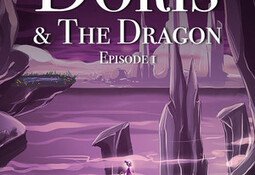 The Tale of Doris and the Dragon - Episode 1