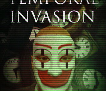 The Temporal Invasion