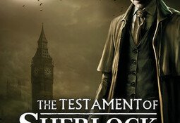 The Testament of Sherlock Holmes