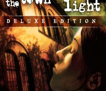 The Town of Light: Deluxe Edition