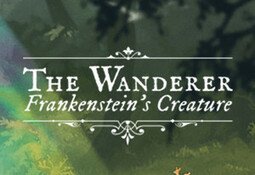 The Wanderer: Frankensteins Creature