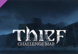 THIEF DLC: The Forsaken - Challenge Map