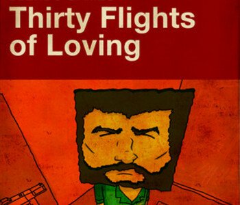 Thirty Flights of Loving