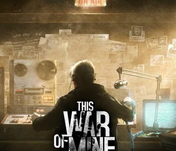 This War of Mine: Stories - The Last Broadcast