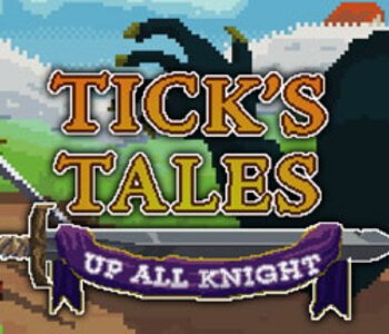 Tick's Tales