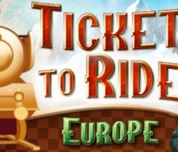 Ticket to Ride - Europe