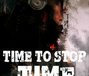 Time To Stop Time