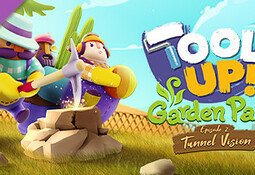 Tools Up! Garden Party - Episode 2: Tunnel Vision