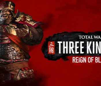 Total War: THREE KINGDOMS - Reign of Blood