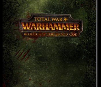 Total War Warhammer - Blood for the Blood God