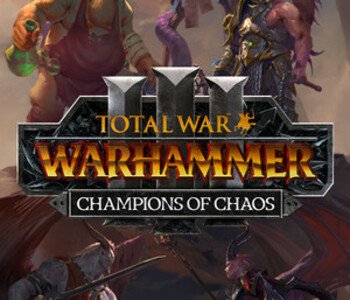 Total War: Warhammer III - Champions of Chaos