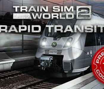 Train Sim World 2: Rapid Transit Route Add-On