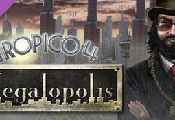 Tropico 4: Megalopolis