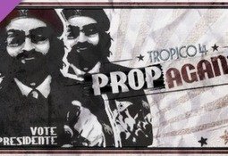 Tropico 4: Propaganda