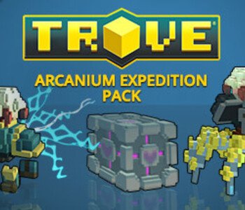 Trove - Arcanium Expedition Pack