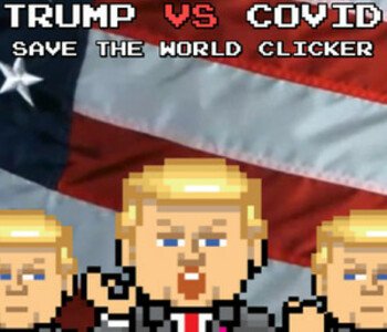 Trump VS Covid: Save The World Clicker