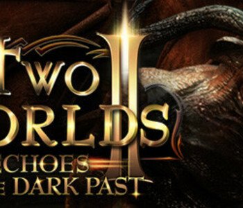 Two Worlds II - Echoes of the Dark Past