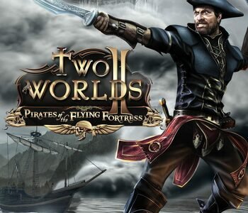 Two Worlds II: Pirates of the Flying Fortress