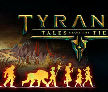 Tyranny - Tales from the Tiers