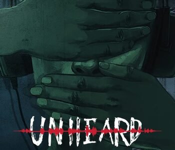 Unheard: Voices of Crime Edition