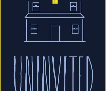 Uninvited