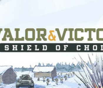 Valor & Victory: Shield of Cholm